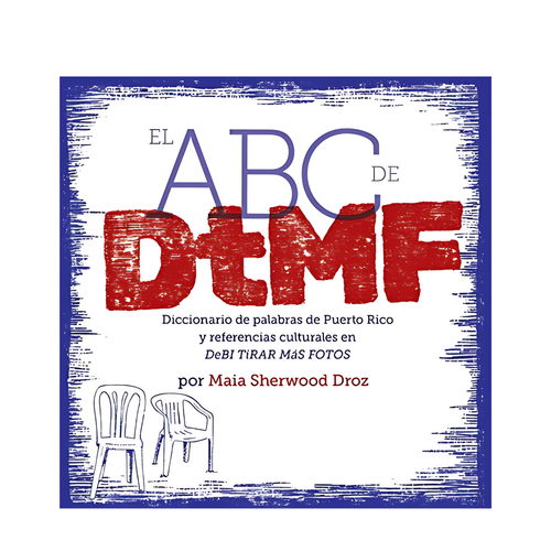 El ABC de DeBÍ TiRAR MáS FOToS [Español, edición impresa]